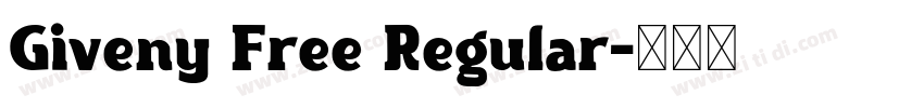 Giveny Free Regular字体转换